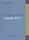 坂本龍一「ｃｏｍｍｍｏｎｓ　ｓｃｈｏｌａ：　Ｌｉｖｅ　ｏｎ　Ｔｅｌｅｖｉｓｉｏｎ　ｖｏｌ．２　Ｒｙｕｉｃｈｉ　Ｓａｋａｍｏｔｏ　Ｓｅｌｅｃｔｉｏｎｓ：　ｓｃｈｏｌａ　ＴＶ　２」