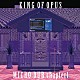 ＫＩＮＧ　ＯＦ　ＯＰＵＳ「ＭＩＣＲＯ　ＤＵＢ　ｃｈａｐｔｅｒ１」