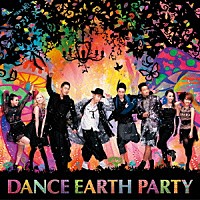 ＤＡＮＣＥ　ＥＡＲＴＨ　ＰＡＲＴＹ「 ＰＥＡＣＥ　ＳＵＮＳＨＩＮＥ」