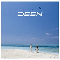 ＤＥＥＮ「 君がいる夏」