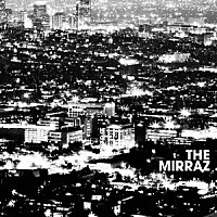 ＴＨＥ　ＭＩＲＲＡＺ「 この惑星のすべて」