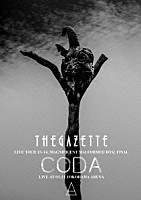 ｔｈｅ　ＧａｚｅｔｔＥ「 ＴＨＥ　ＧＡＺＥＴＴＥ　ＬＩＶＥ　ＴＯＵＲ　１３－１４　［ＭＡＧＮＩＦＩＣＥＮＴ　ＭＡＬＦＯＲＭＥＤ　ＢＯＸ］　ＦＩＮＡＬ　ＣＯＤＡ　ＬＩＶＥ　ＡＴ　０１．１１　ＹＯＫＯＨＡＭＡ　ＡＲＥＮＡ」