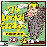 ０４　Ｌｉｍｉｔｅｄ　Ｓａｚａｂｙｓ「 Ｍａｒｋｉｎｇ　ａｌｌ！！！」