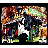 ＤＩＺＺＬＥ「 ＪＵＩＣＥ」