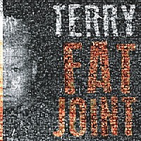 ＴＥＲＲＹ「 ＦＡＴ　ＪＯＩＮＴ」