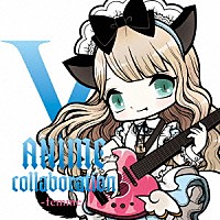 （Ｖ．Ａ．）「 Ｖ－ＡＮＩＭＥ　ｃｏｌｌａｂｏｒａｔｉｏｎ　－ｆｅｍｍｅ－」