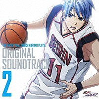 池頼広「 ＴＶ　Ａｎｉｍａｔｉｏｎ『黒子のバスケ』　ＯＲＩＧＩＮＡＬ　ＳＯＵＮＤＴＲＡＣＫ　Ｖｏｌ．２」