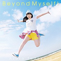 田所あずさ「 Ｂｅｙｏｎｄ　Ｍｙｓｅｌｆ！」