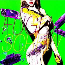 ＳＣＲＥＷ「ＦＵＧＬＹ」