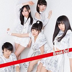 Ｄｒｅａｍ５「Ｂｒｅａｋ　Ｏｕｔ／ようかい体操第一」