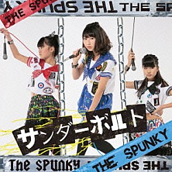 ＴＨＥ　ＳＰＵＮＫＹ「サンダーボルト」