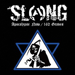 ＳＬＡＮＧ「Ａｐｏｃａｌｙｐｓｅ　Ｎｏｗ／１６２　Ｇｒａｖｅｓ」