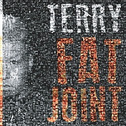 ＴＥＲＲＹ「ＦＡＴ　ＪＯＩＮＴ」