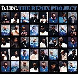 Ｄ．Ｉ．Ｔ．Ｃ．「Ｄ．Ｉ．Ｔ．Ｃ．　ＴＨＥ　ＲＥＭＩＸ　ＰＲＯＪＥＣＴ」