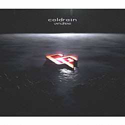 ｃｏｌｄｒａｉｎ「ＵＮＴＩＬ　Ｔｈｅ　ＥＮＤ」