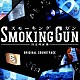 髙見優　信澤宣明「フジテレビ系ドラマ　ＳＭＯＫＩＮＧ　ＧＵＮ～決定的証拠～　オリジナルサウンドトラック」