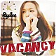 Ｋｙｌｅｅ「ＶＡＣＡＮＣＹ」