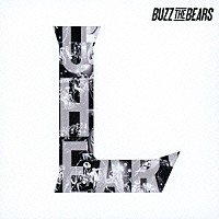 ＢＵＺＺ　ＴＨＥ　ＢＥＡＲＳ「 Ｌ」