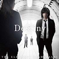 エレファントカシマシ「 Ｄｅｓｔｉｎｙ」