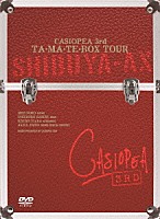 ＣＡＳＩＯＰＥＡ　３ｒｄ「 ＴＡ・ＭＡ・ＴＥ・ＢＯＸ　ＴＯＵＲ」