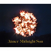 Ａｉｍｅｒ「 Ｍｉｄｎｉｇｈｔ　Ｓｕｎ」