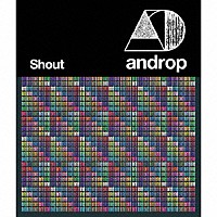 ａｎｄｒｏｐ「 Ｓｈｏｕｔ」