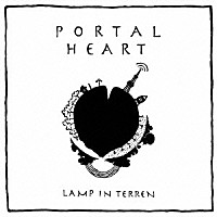 ＬＡＭＰ　ＩＮ　ＴＥＲＲＥＮ「 ＰＯＲＴＡＬ　ＨＥＡＲＴ」