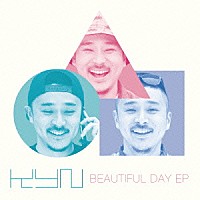 ＫＹＮ「 Ｂｅａｕｔｉｆｕｌ　ｄａｙ　ＥＰ」