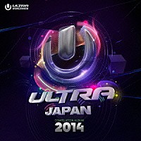 （Ｖ．Ａ．）「 ＵＬＴＲＡ　ＭＵＳＩＣ　ＦＥＳＴＩＶＡＬ　ＪＡＰＡＮ　２０１４」