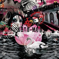 ＡＵＴＯ－ＭＯＤ「 ＣＥＬＥＢＲＡＴＩＯＮ」