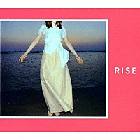 岡本真夜「 ＲＩＳＥ　Ⅰ」