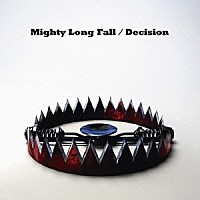 ＯＮＥ　ＯＫ　ＲＯＣＫ「 Ｍｉｇｈｔｙ　Ｌｏｎｇ　Ｆａｌｌ／Ｄｅｃｉｓｉｏｎ」