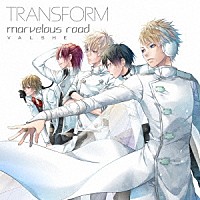 ＶＡＬＳＨＥ「 ＴＲＡＮＳＦＯＲＭ／ｍａｒｖｅｌｏｕｓ　ｒｏａｄ」