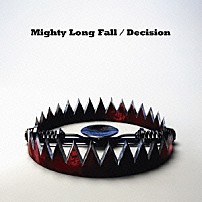 ＯＮＥ　ＯＫ　ＲＯＣＫ 「Ｍｉｇｈｔｙ　Ｌｏｎｇ　Ｆａｌｌ／Ｄｅｃｉｓｉｏｎ」