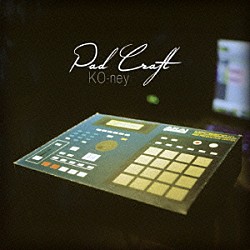 ＫＯ－ｎｅｙ「Ｐａｄ　Ｃｒａｆｔ」