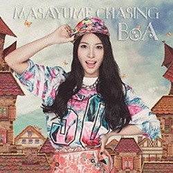 ＢｏＡ「ＭＡＳＡＹＵＭＥ　ＣＨＡＳＩＮＧ」