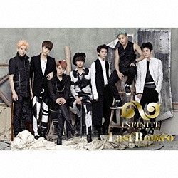 ＩＮＦＩＮＩＴＥ「Ｌａｓｔ　Ｒｏｍｅｏ　～君がいればいい～」