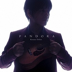 押尾コータロー「ＰＡＮＤＯＲＡ」