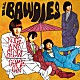 ＴＨＥ　ＢＡＷＤＩＥＳ「ＮＩＣＥ　ＡＮＤ　ＳＬＯＷ／ＣＯＭＥ　ＯＮ」