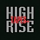 ＨＩＧＨ　ＲＩＳＥ「ＴＡＰＥＳ　＋」