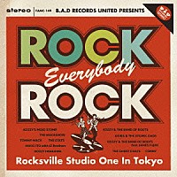 （Ｖ．Ａ．）「 Ｂ．Ａ．Ｄ　ＲＥＣＯＲＤＳ　ＵＮＩＴＥＤ　ＰＲＥＳＥＮＴＳ　“Ｒｏｃｋ，Ｅｖｅｒｙｂｏｄｙ，Ｒｏｃｋ－Ｒｏｃｋｓｖｉｌｌｅ　Ｓｔｕｄｉｏ　Ｏｎｅ　Ｉｎ　Ｔｏｋｙｏ－”」