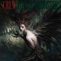 ＳＣＲＥＷ「 ＰＳＹＣＨＯ　ＭＯＮＳＴＥＲＳ」