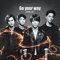 ＣＮＢＬＵＥ「 Ｇｏ　ｙｏｕｒ　ｗａｙ」