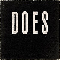 ＤＯＥＳ「 ＤＯＥＳ」