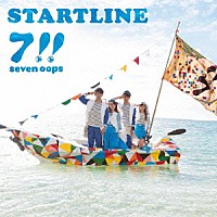 ７！！「 ＳＴＡＲＴＬＩＮＥ」