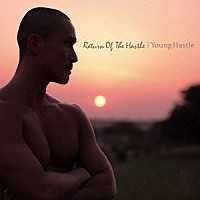 Ｙｏｕｎｇ　Ｈａｓｔｌｅ「 Ｒｅｔｕｒｎ　ｏｆ　Ｔｈｅ　Ｈａｓｔｌｅ」