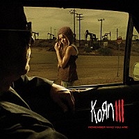 ＫＯЯＮ「 ＫＯЯＮ　Ⅲ　リメンバー・フー・ユー・アー」