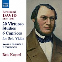 レート・クッペル「 ダヴィッド：２０の技巧的練習曲／６つのカプリース」