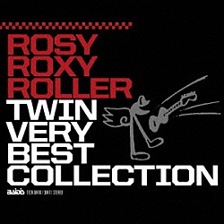 ＲＯＳＹ　ＲＯＸＹ　ＲＯＬＬＥＲ「ＲＯＳＹ　ＲＯＸＹ　ＲＯＬＬＥＲ　ＴＷＩＮ　ＶＥＲＹ　ＢＥＳＴ　ＣＯＬＬＥＣＴＩＯＮ」