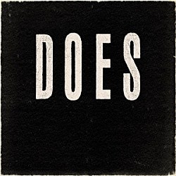 ＤＯＥＳ「ＤＯＥＳ」